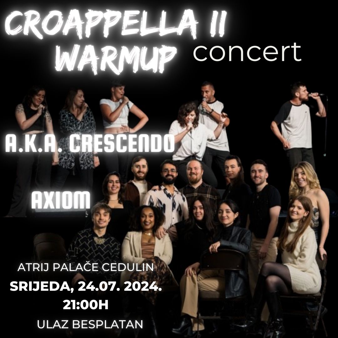 Zadarski A.K.A. Crescendo i AXIOM zajedno najavljuju CROappellu II na najbolji mogući način - a cappella koncertom
