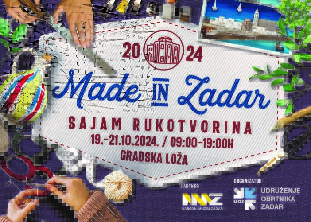 Udruženje obrtnika Zadar, u suradnji s Narodnim muzejom Zadar organizira Sajam rukotvorina