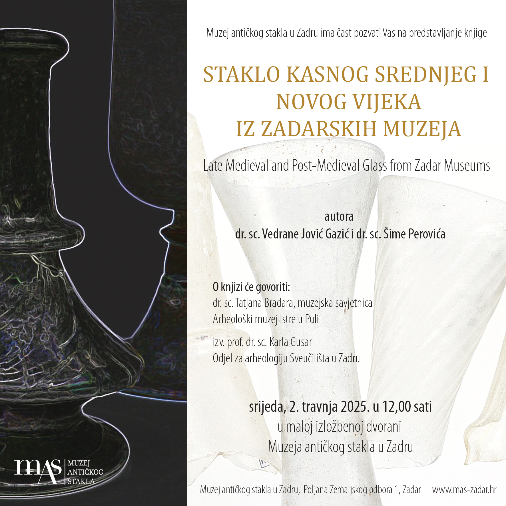 Predstavljanje monografije o kasnosrednjovjekovnom i novovjekovnom staklu u Zadru